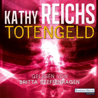 Kathy Reichs: Totengeld