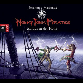 Joachim Masannek: Honky Tonk Pirates - Zurück in der Hölle