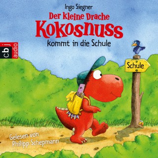 Ingo Siegner: Der kleine Drache Kokosnuss kommt in die Schule