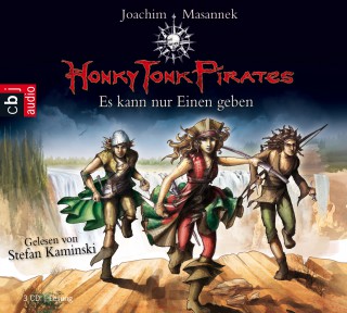 Joachim Masannek: Honky Tonk Pirates - Es kann nur einen geben