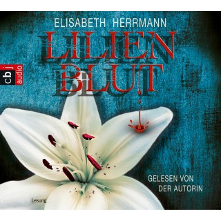 Elisabeth Herrmann: Lilienblut