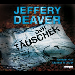Jeffery Deaver: Der Täuscher