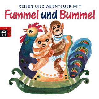 Hanna Emuth: Reisen und Abenteuer mit Fummel und Bummel