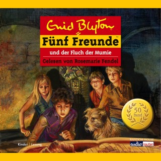 Enid Blyton: Fünf Freunde und der Fluch der Mumie