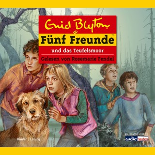 Enid Blyton: Fünf Freunde und das Teufelsmoor