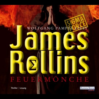 James Rollins: Feuermönche