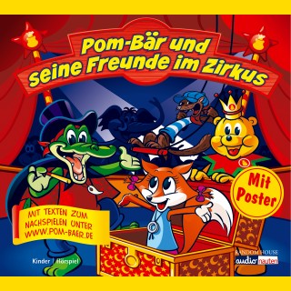 Thomas Krüger: Pom-Bär und seine Freunde im Zirkus