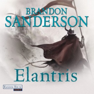 Brandon Sanderson: Elantris