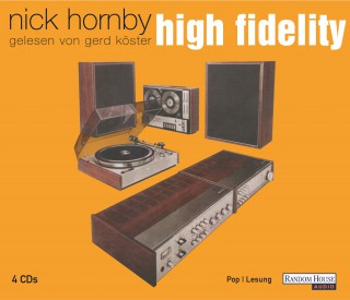 Nick Hornby: High Fidelity