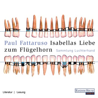 Paul Fattaruso: Isabellas Liebe zum Flügelhorn