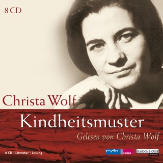 Christa Wolf: Kindheitsmuster