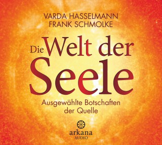 Varda Hasselmann, Frank Schmolke: Die Welt der Seele