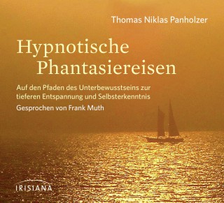 Thomas Niklas Panholzer: Hypnotische Phantasiereisen