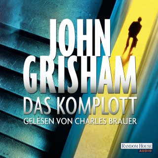 John Grisham: Das Komplott