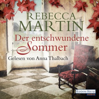 Rebecca Martin: Der entschwundene Sommer