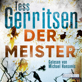 Tess Gerritsen: Der Meister