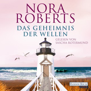 Nora Roberts: Das Geheimnis der Wellen