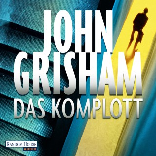 John Grisham: Das Komplott