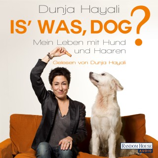 Dunja Hayali: Is' was, Dog?