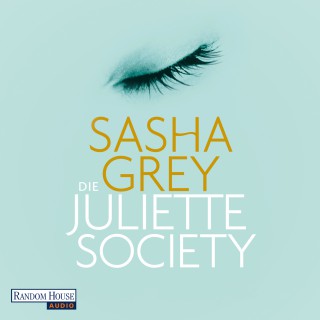 Sasha Grey: Die Juliette Society