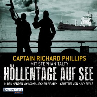 Captain Richard Phillips, Stephan Talty: Höllentage auf See