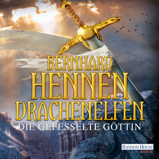 Bernhard Hennen: Drachenelfen. Die gefesselte Göttin