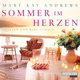 Mary Kay Andrews: Sommer im Herzen
