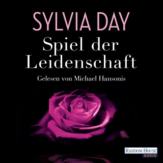 Sylvia Day: Spiel der Leidenschaft