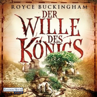 Royce Buckingham: Der Wille des Königs