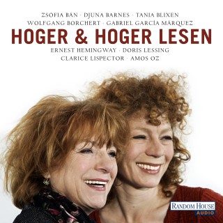Wolfgang Borchert, Tania Blixen, Gabriel García Márquez, Ernest Hemingway, Doris Lessing, Clarice Lispector: Hoger & Hoger lesen