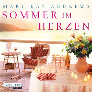 Mary Kay Andrews: Sommer im Herzen