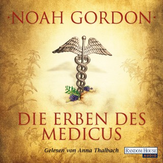 Noah Gordon: Die Erben des Medicus