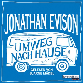 Jonathan Evison: Umweg nach Hause