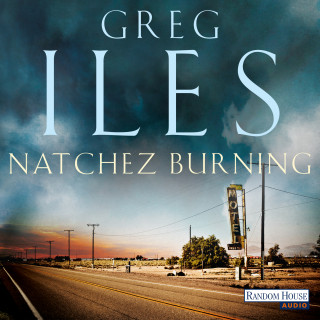 Greg Iles: Natchez Burning