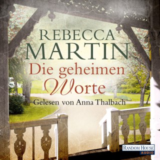 Rebecca Martin: Die geheimen Worte