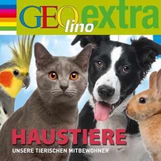 Martin Nusch: Haustiere - Unsere tierischen Mitbewohner