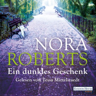 Nora Roberts: Ein dunkles Geschenk