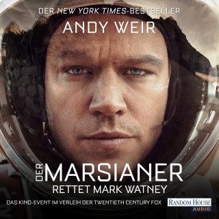 Andy Weir: Der Marsianer