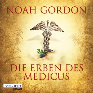Noah Gordon: Die Erben des Medicus