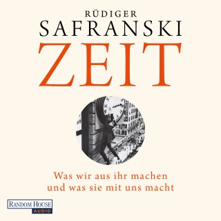 Rüdiger Safranski: Zeit