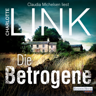 Charlotte Link: Die Betrogene