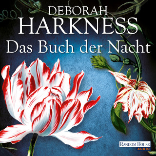 Deborah Harkness: Das Buch der Nacht