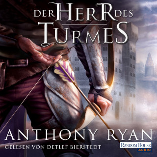 Anthony Ryan: Der Herr des Turmes