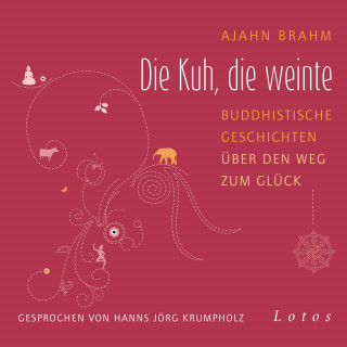 Ajahn Brahm: Die Kuh, die weinte