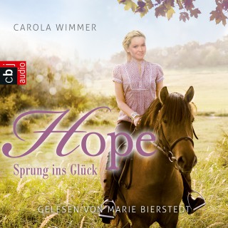 Carola Wimmer: Hope - Sprung ins Glück