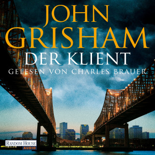 John Grisham: Der Klient