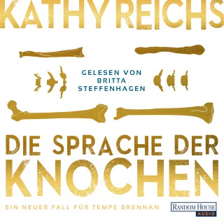 Kathy Reichs: Die Sprache der Knochen