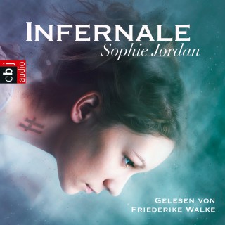Sophie Jordan: Infernale