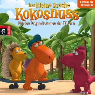 Ingo Siegner: Der Kleine Drache Kokosnuss - Hörspiel zur TV-Serie 07