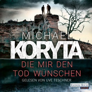 Michael Koryta: Die mir den Tod wünschen